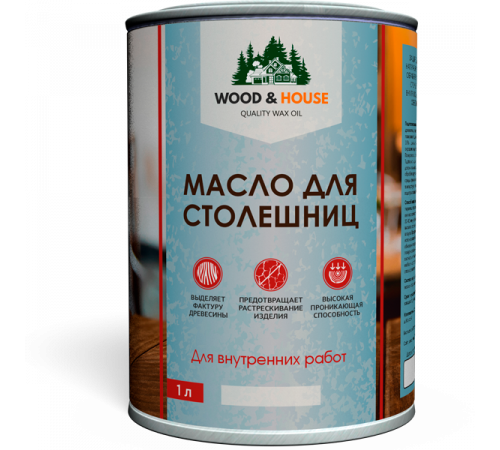 Заказать МАСЛО ДЛЯ СТОЛЕШНИЦ WOOD & HOUSE в Нижнем Новгороде, Нижегородская область