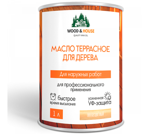 Заказать МАСЛО ТЕРРАСНОЕ ДЛЯ ДЕРЕВА WOOD & HOUSE в Нижнем Новгороде, Нижегородская область